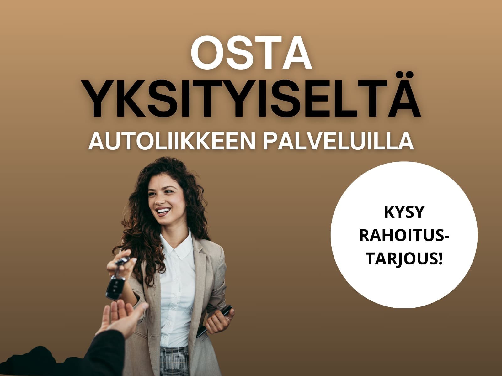 Kysy rahoitus-tarjous!