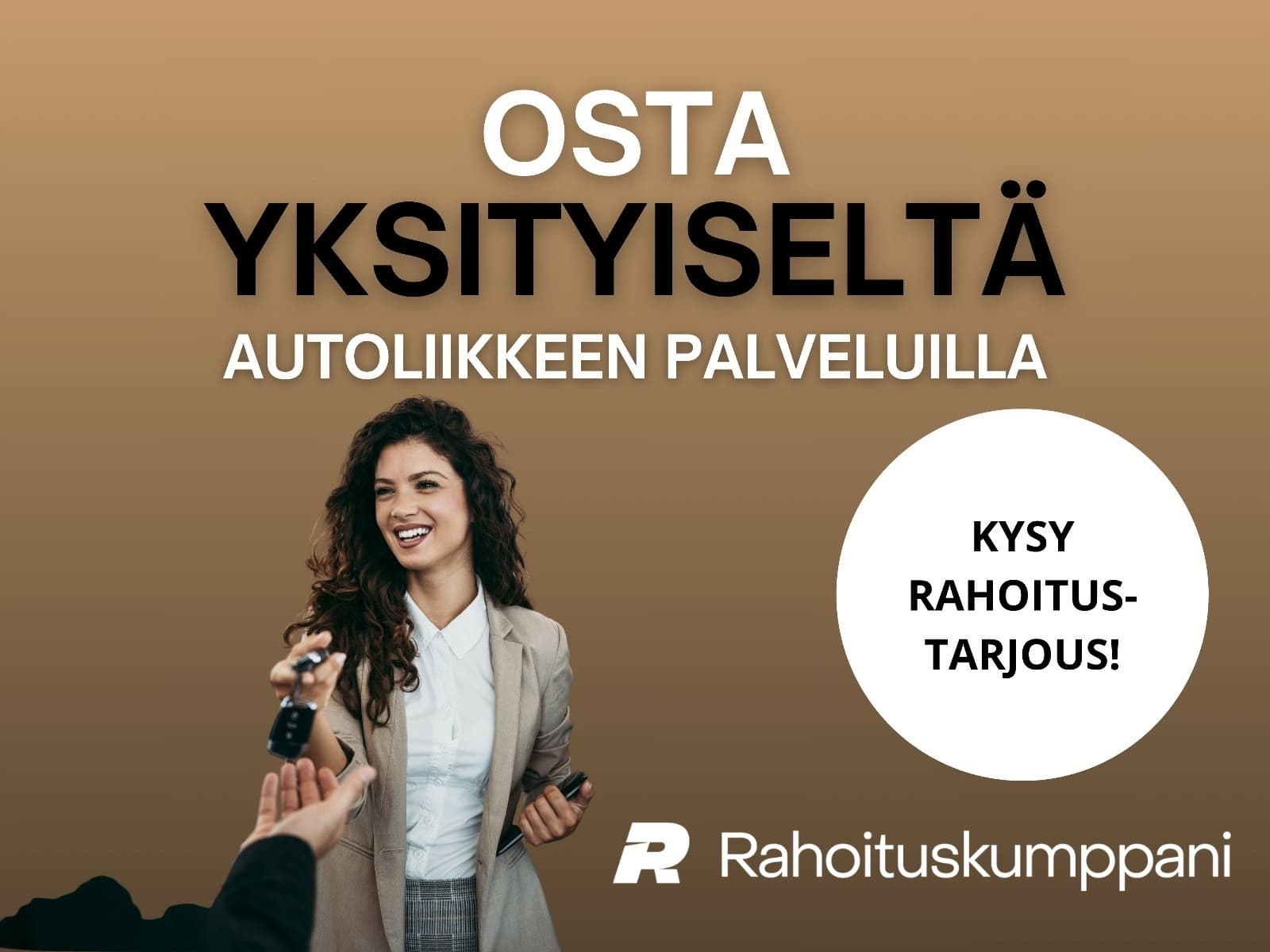 Kysy rahoitus-tarjous!